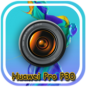 🔥Camera Huawei P30 Pro - Camera Huawei P30 Plus أيقونة