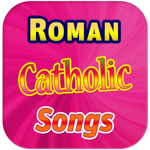 Roman Catholic Songs 1.0