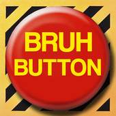 Funny Bruh button prank 1.0