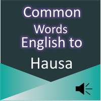Common Words English to Hausa on 9Apps