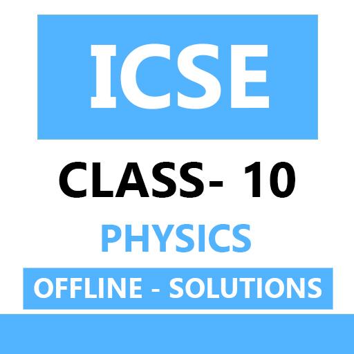 ICSE Class 10 Physics Solution Selina OFFLINE icon