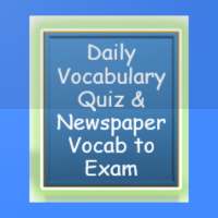Daily Vocabulary Quiz & Newspaper Vocab to Exam on 9Apps