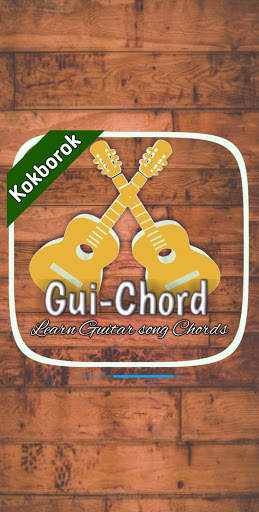 Gui-Chords - Kokborok Guitar Song Chords screenshot 1