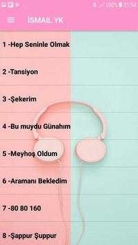 İsmail YK En iyi şarkıları çevrimdışı (2019) screenshot 2