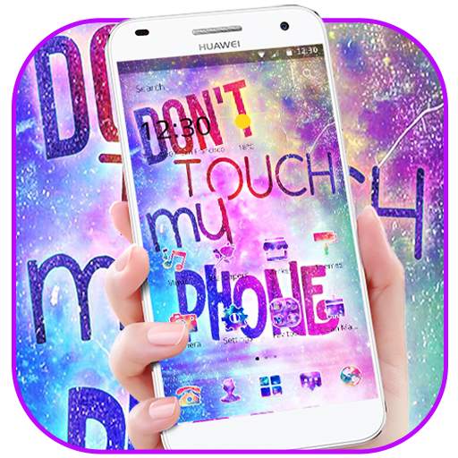 Glitter Don't Touch My Phone Theme 1.1.3