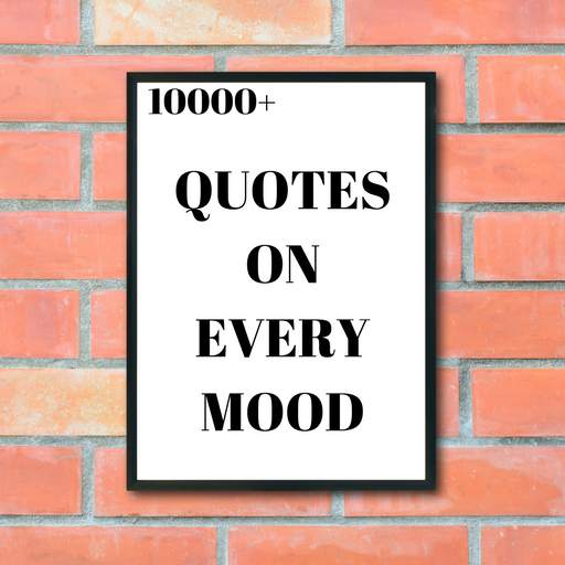 QUOTES FOR EVERY MOOD 3.0
