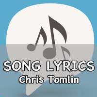 Chris Tomlin Best Song Lyrics on 9Apps