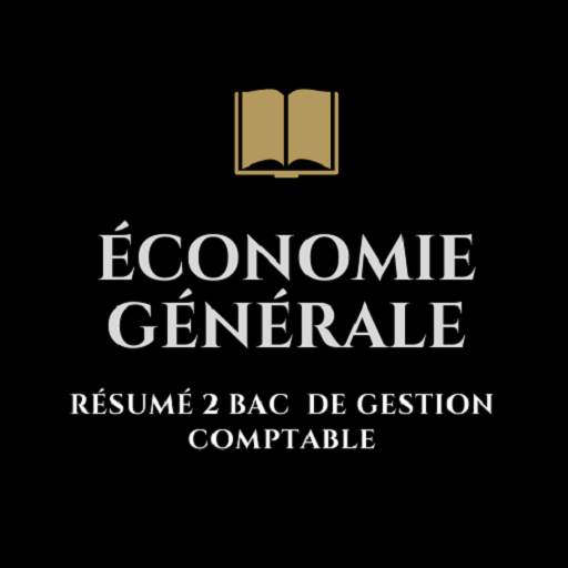 Economie générale: Résumé (2BAC-Gestion Comptable) 3.0.2