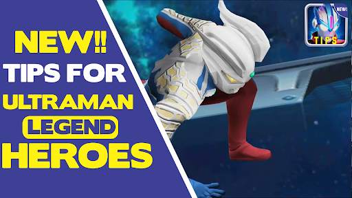 New Tips Ultraman Legend Heroes screenshot 2
