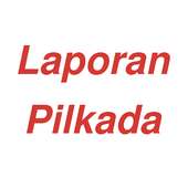 Laporan Pilkada on 9Apps