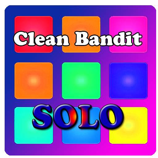 Clean Bandit - SOLO LaunchPad DJ Mix 1.2