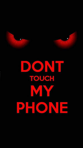Don't Touch My Phone Wallpapers screenshot 7