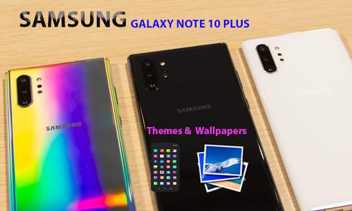 Samsung Galaxy Note 10 Plus Themes & Launcher 2021 screenshot 1