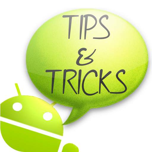 Tips & Tricks for Android 5.2.1