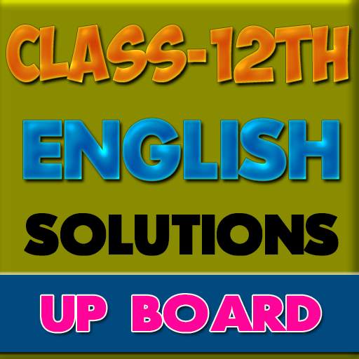 12th class english solution upboard 1.0