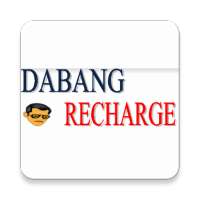DABANG RECHARGE