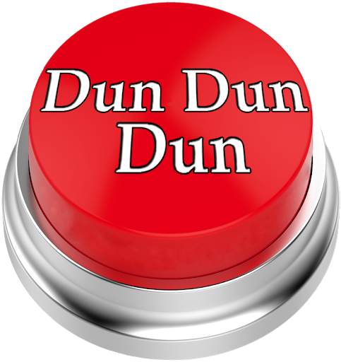 Dun Dun Dun Button screenshot 1