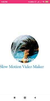 Slow Motion Video Maker screenshot 1