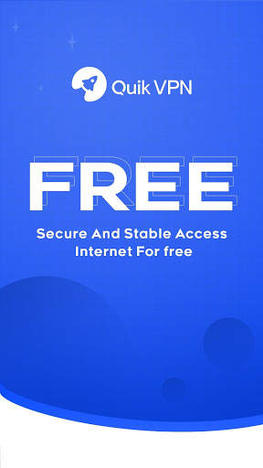 QuikVPN – Unlimited Free & Fast Security VPN screenshot 1