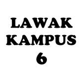 6 lawak kampus 3.0