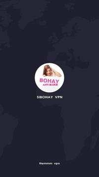 VPN Anti Blokir - Si Bohay & Brokep VPN screenshot 1