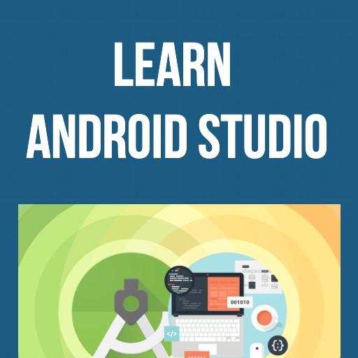 Learn Android Studio - FOR BEGINNERS 1.0