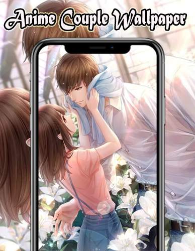 Anime Couple Wallpaper 2020 screenshot 4