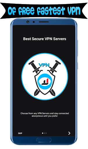 Of fastest VPN – Unblock Websites, Proxy Server screenshot 1