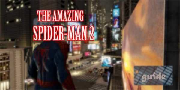 Guide The Amazing Spiderman 2 screenshot 2