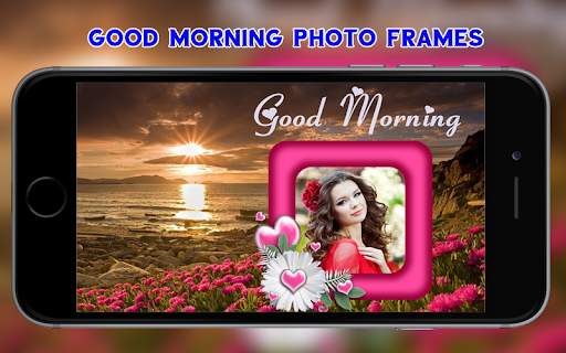 Good Morning Photo Frames screenshot 7