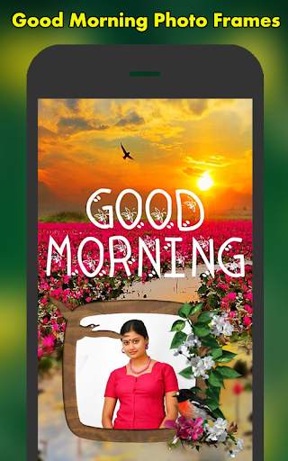 Good Morning Photo Frames screenshot 1