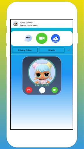 Call From  Funny Lol Doll - callprank and fakechat screenshot 2