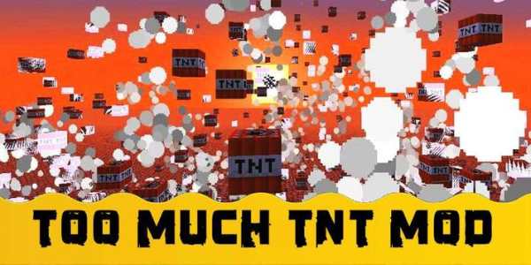 💣 Too Much TNT Mod 💣 screenshot 3