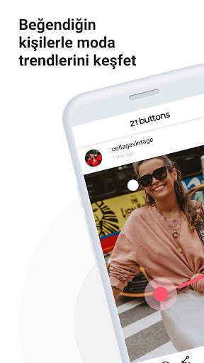 21 Buttons: Moda Sosyal Ağı ve screenshot 1