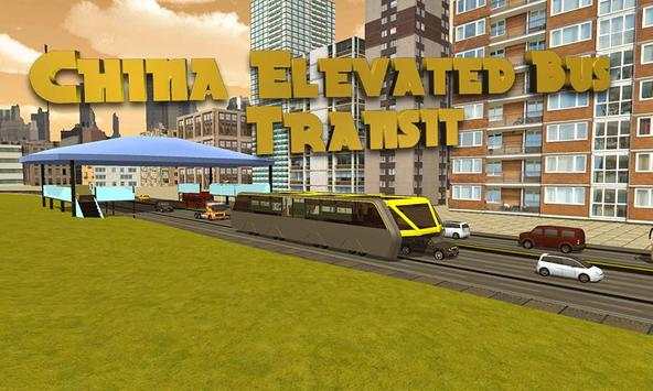 Cina Elevated Bus screenshot 5