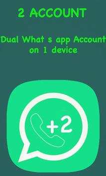 2nd Account for Whatsapps guide and tips screenshot 1