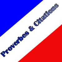 Proverbes et citations Françaises on 9Apps