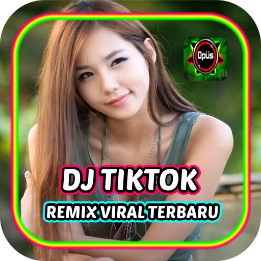 DJ Opus Remix Tiktok 2021 2.6
