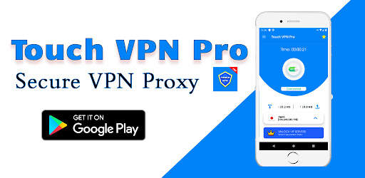 Touch VPN Pro Secure VPN Proxy screenshot 1