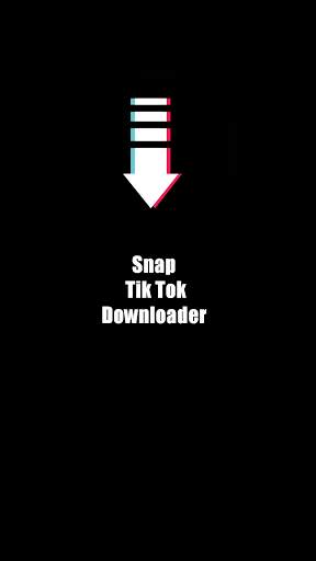 SnapTik Downloader  فيدوات تيك بلا علامة 2021 screenshot 1