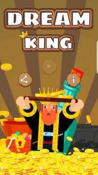 Dream king screenshot 1