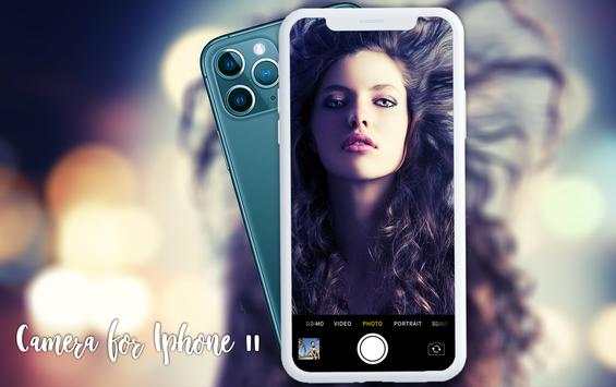 Camera for iphone 11 pro - iOS 13 camera effect 1 تصوير الشاشة