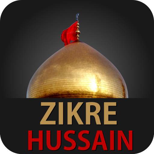 Zikre Hussain - Best Nohas App in Pakistan 1.4.08232019