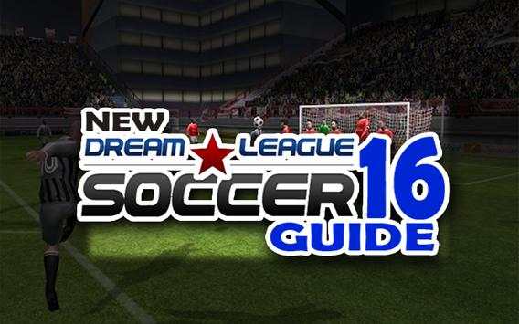 Dream League Soccer 16 Guides screenshot 1