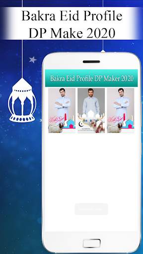 Bakra Eid - Eid Ul Adha Profile DP Maker 2020 screenshot 5