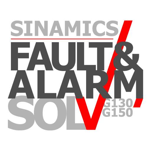 SIEMENS SINAMIC G130 & G120 Faults & Alarms 1.0