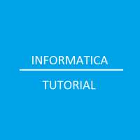 Informatica Tutorial