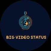 Big video Status 1.0.0