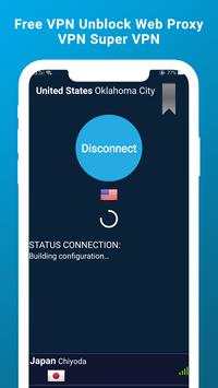 Free VPN Unblock Web Proxy VPN скриншот 4