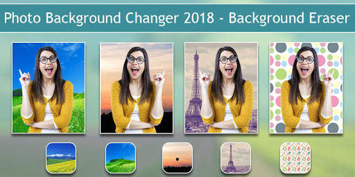 Photo Background Changer 2018 - Background Eraser screenshot 1